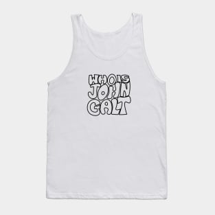 Who is John Galt? Tank Top